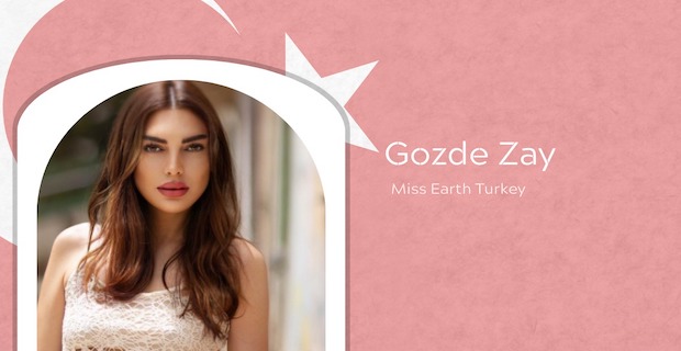 Türkiye'yi temsilen eski Türkiye güzeli Gözde Zay davet edildi